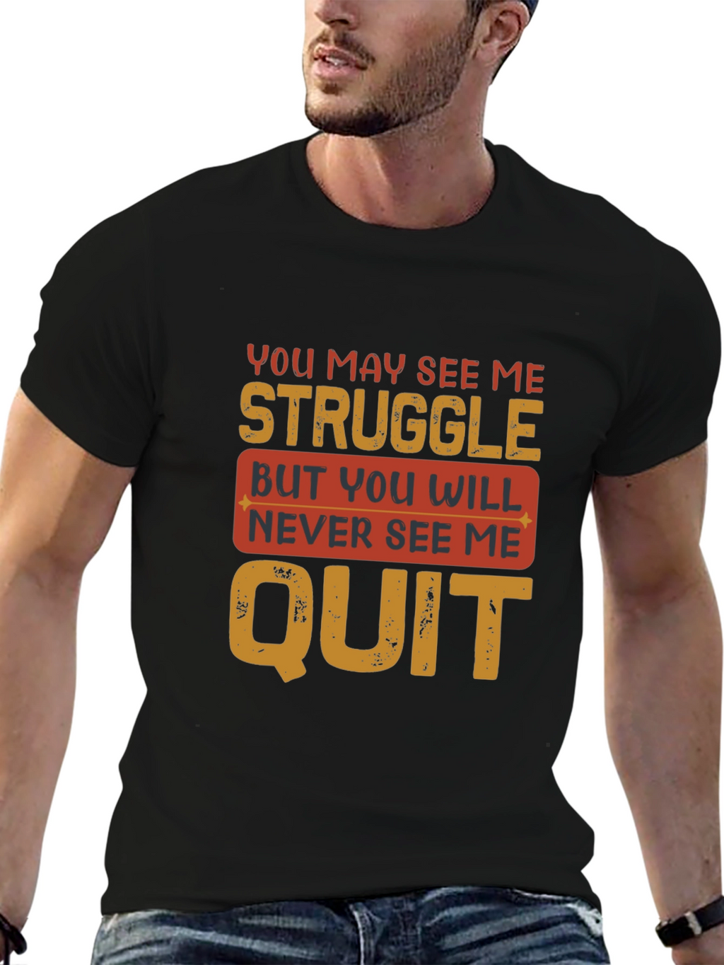 Inspirational Mens T-Shirt - Never Quit Design