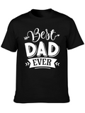 Best Dad Ever Graphic Tee - Black T-Shirt