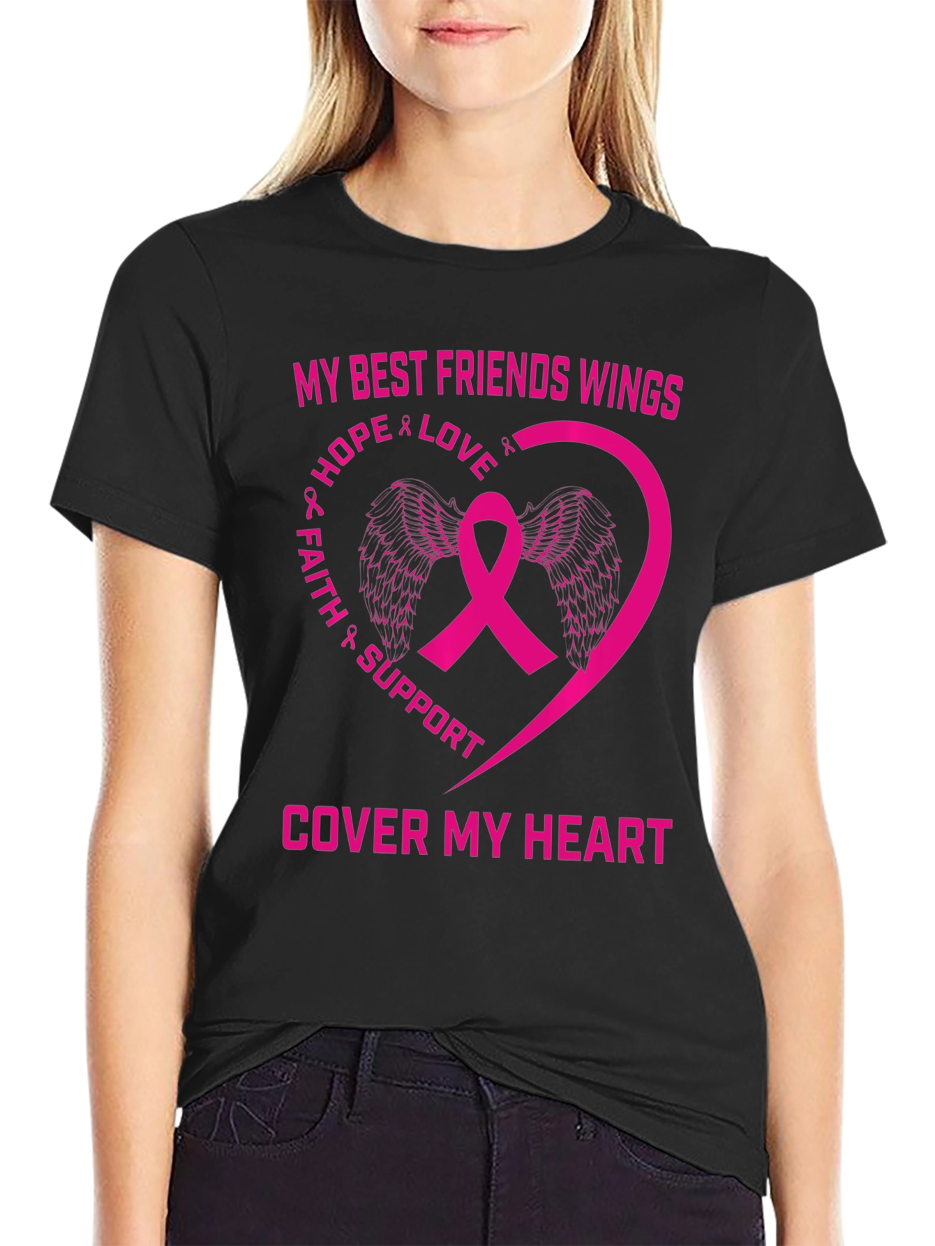 Breast Cancer Awareness T-Shirt: My Best Friends Wings Cover My Heart