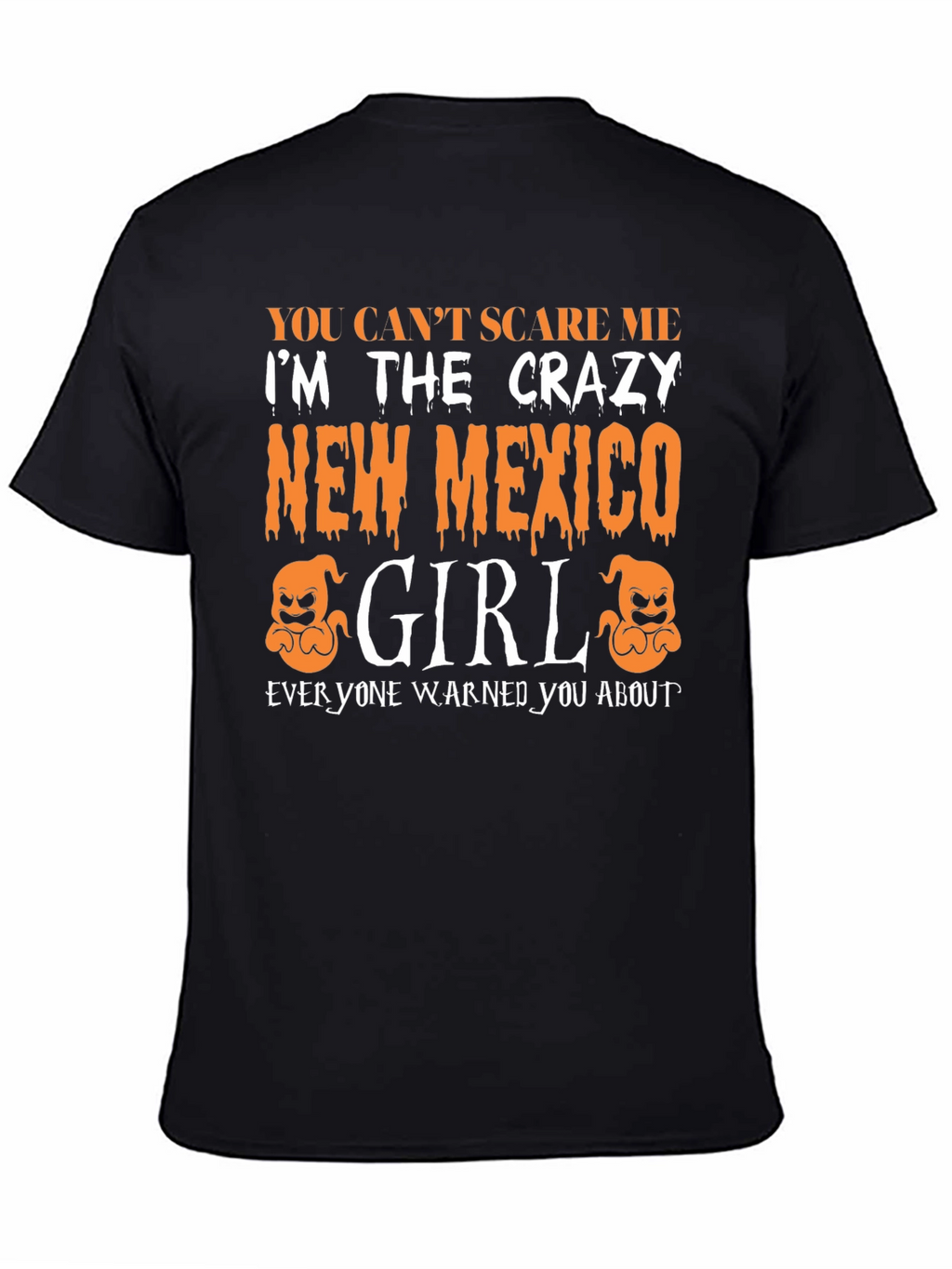 Crazy New Mexico Girl Halloween T-Shirt