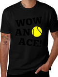 Wow An Ace! Tennis Graphic T-Shirt
