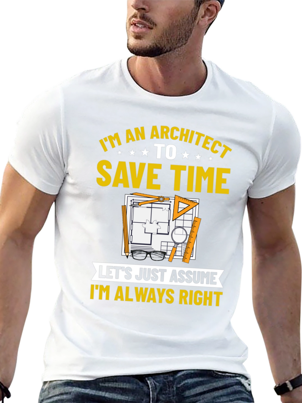 Architect Always Right T-Shirt