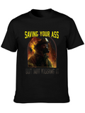 Saving Your Ass T-Shirt - Firefighter Graphic Tee