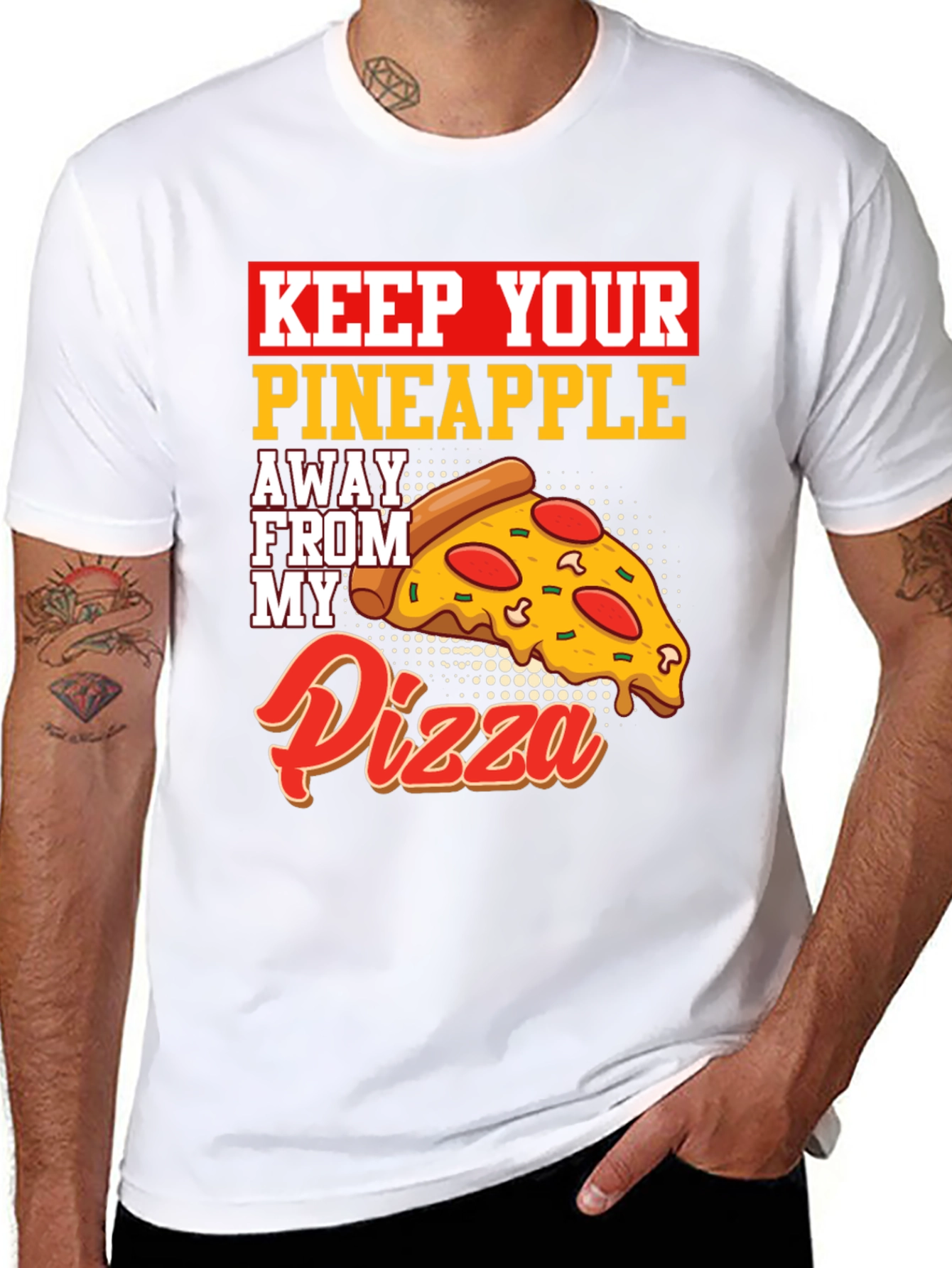 Keep Your Pineapple Away From My Pizza T-Shirt