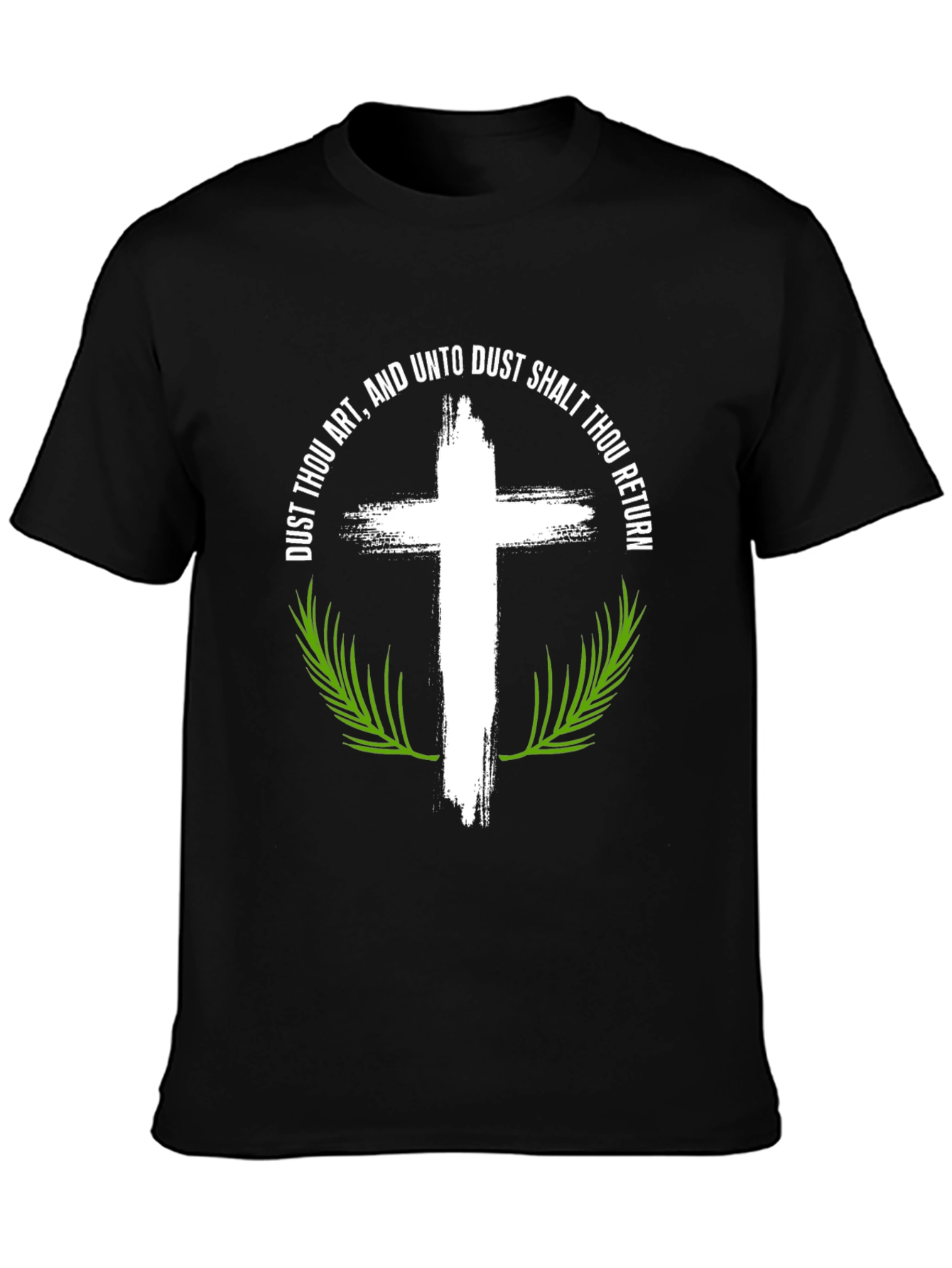 Dust Thou Art Cross Graphic T-Shirt