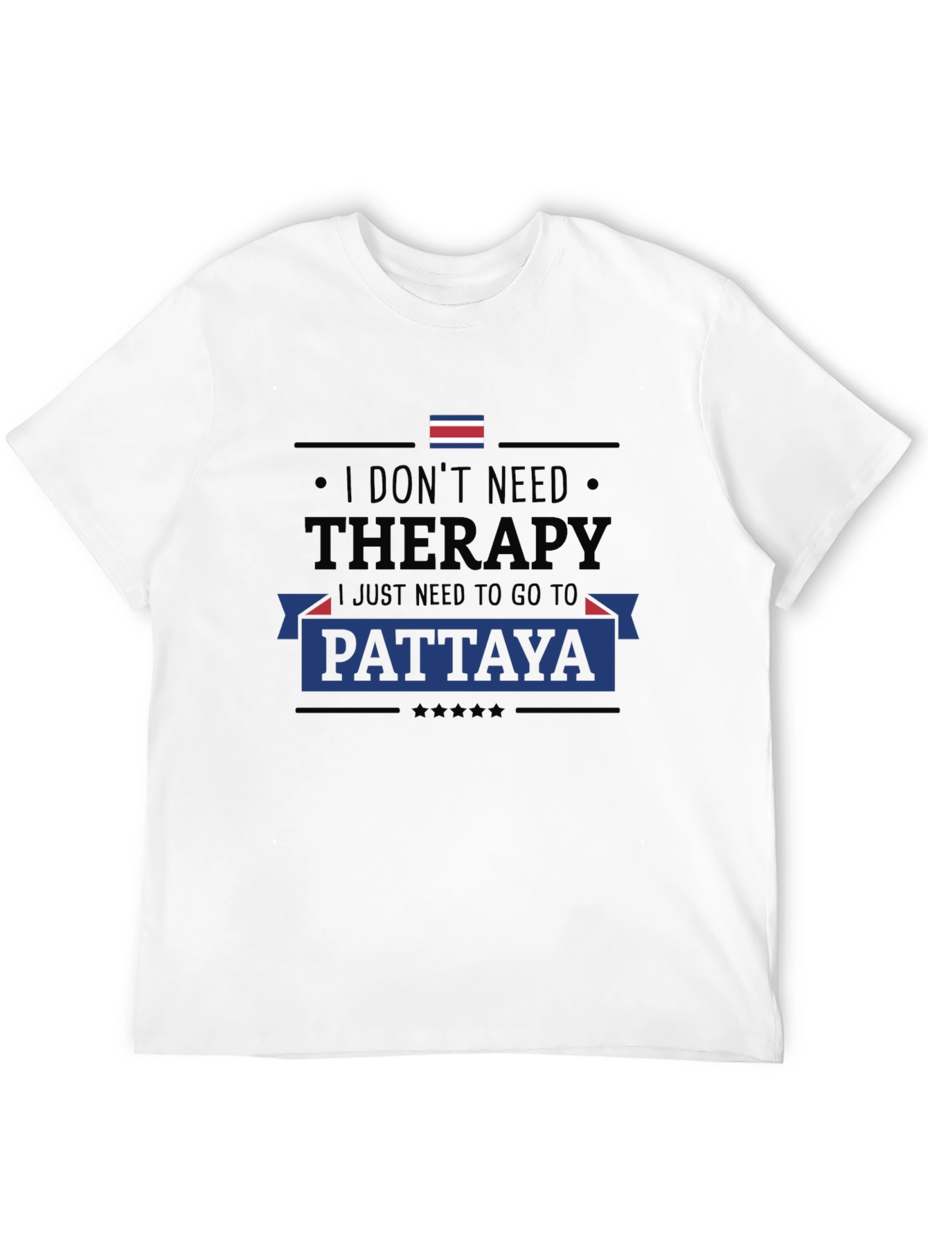 Pattaya Therapy T-Shirt - Funny Travel Tee