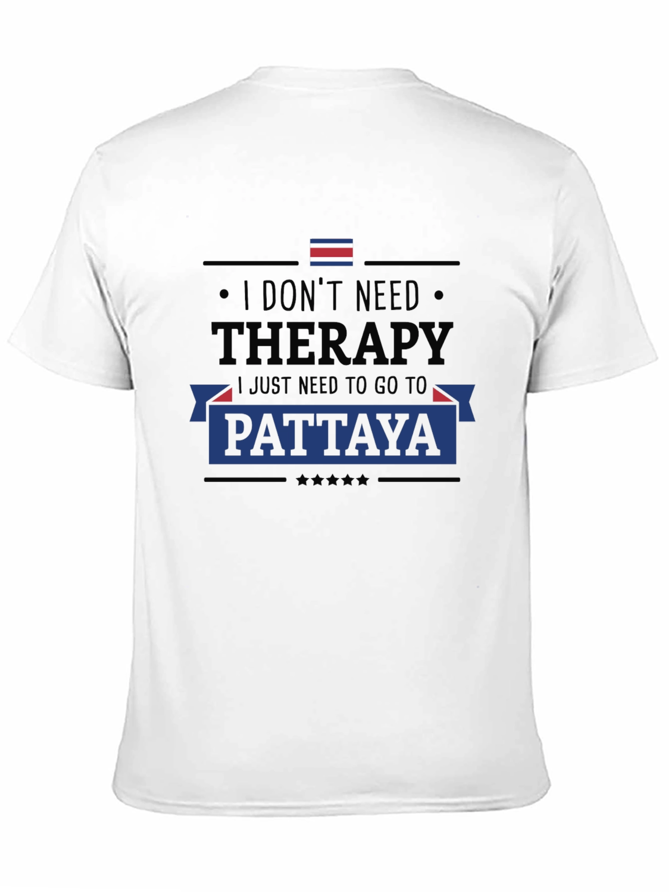 Pattaya Therapy T-Shirt - Funny Travel Tee