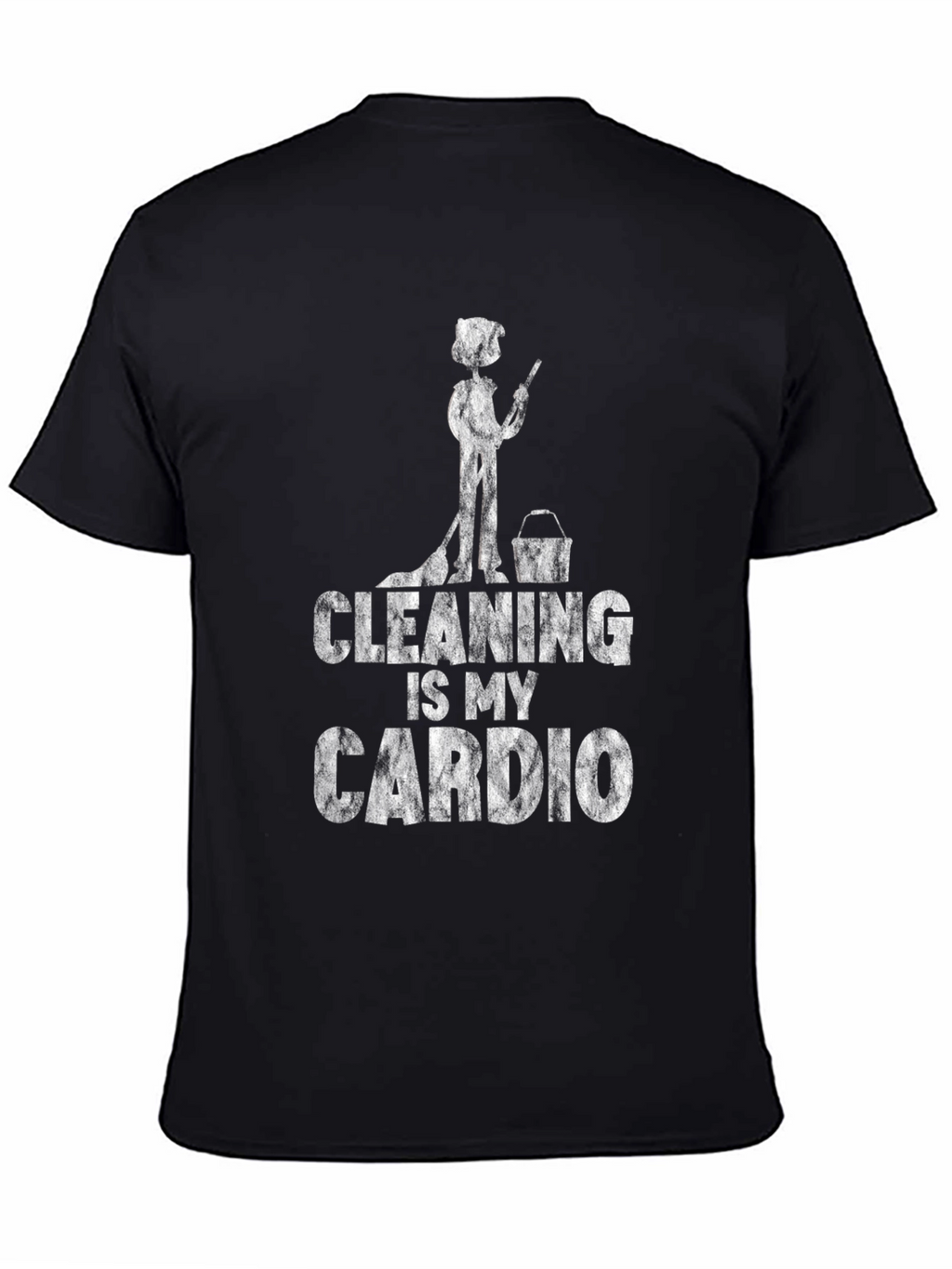 Cleaning Is My Cardio Graphic Tee