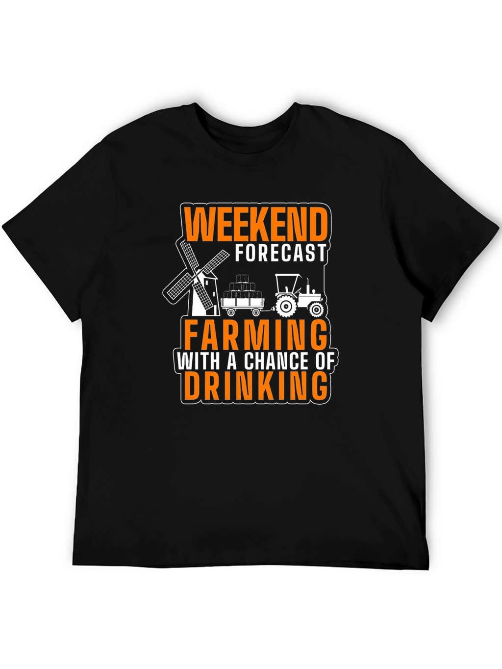 Weekend Farming Forecast T-Shirt
