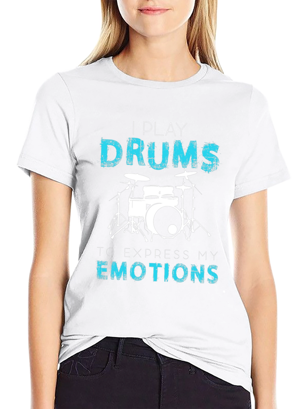 I Play Drums T-Shirt - Express Your Emotions