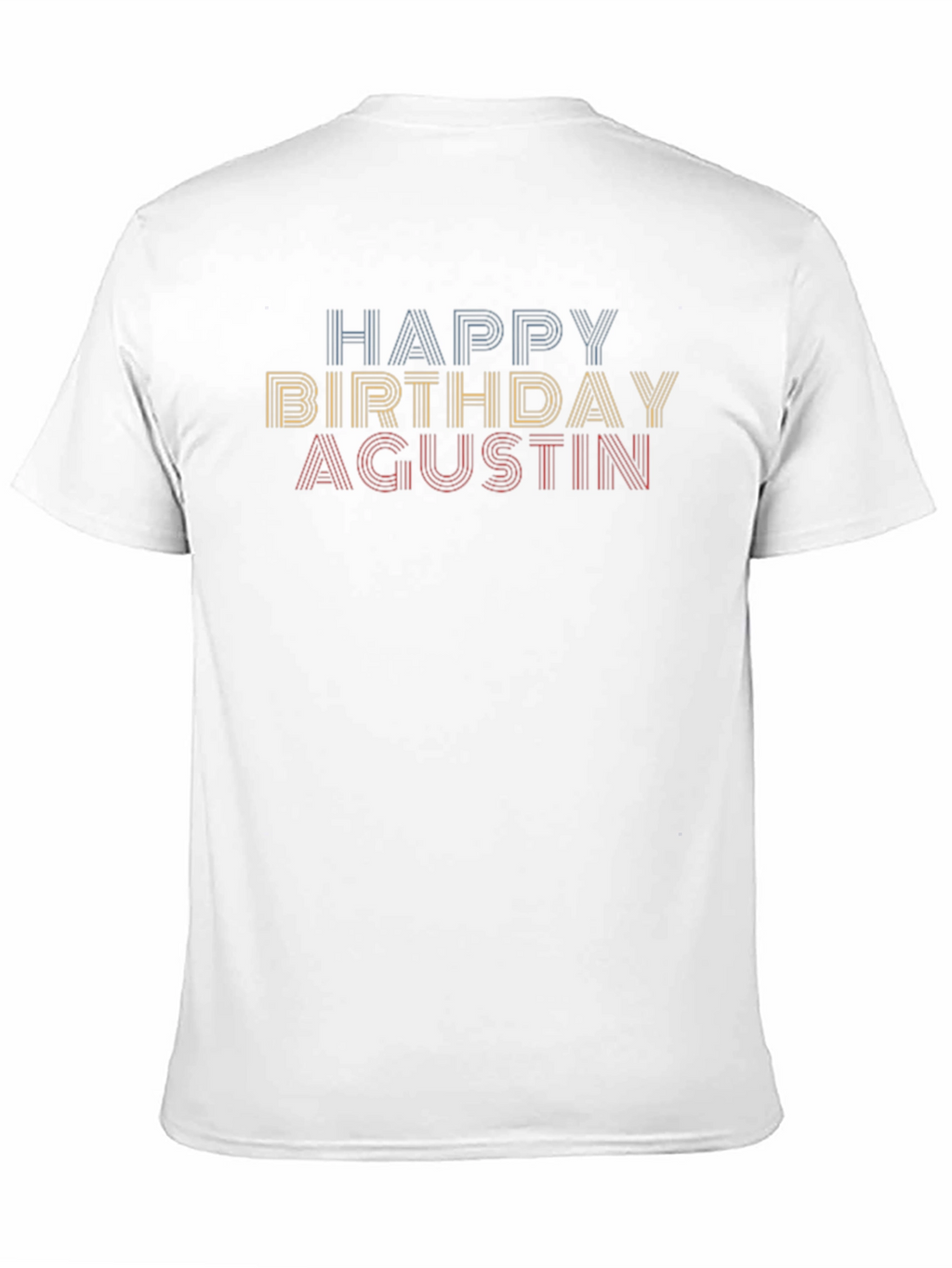 Happy Birthday Agustin T-Shirt