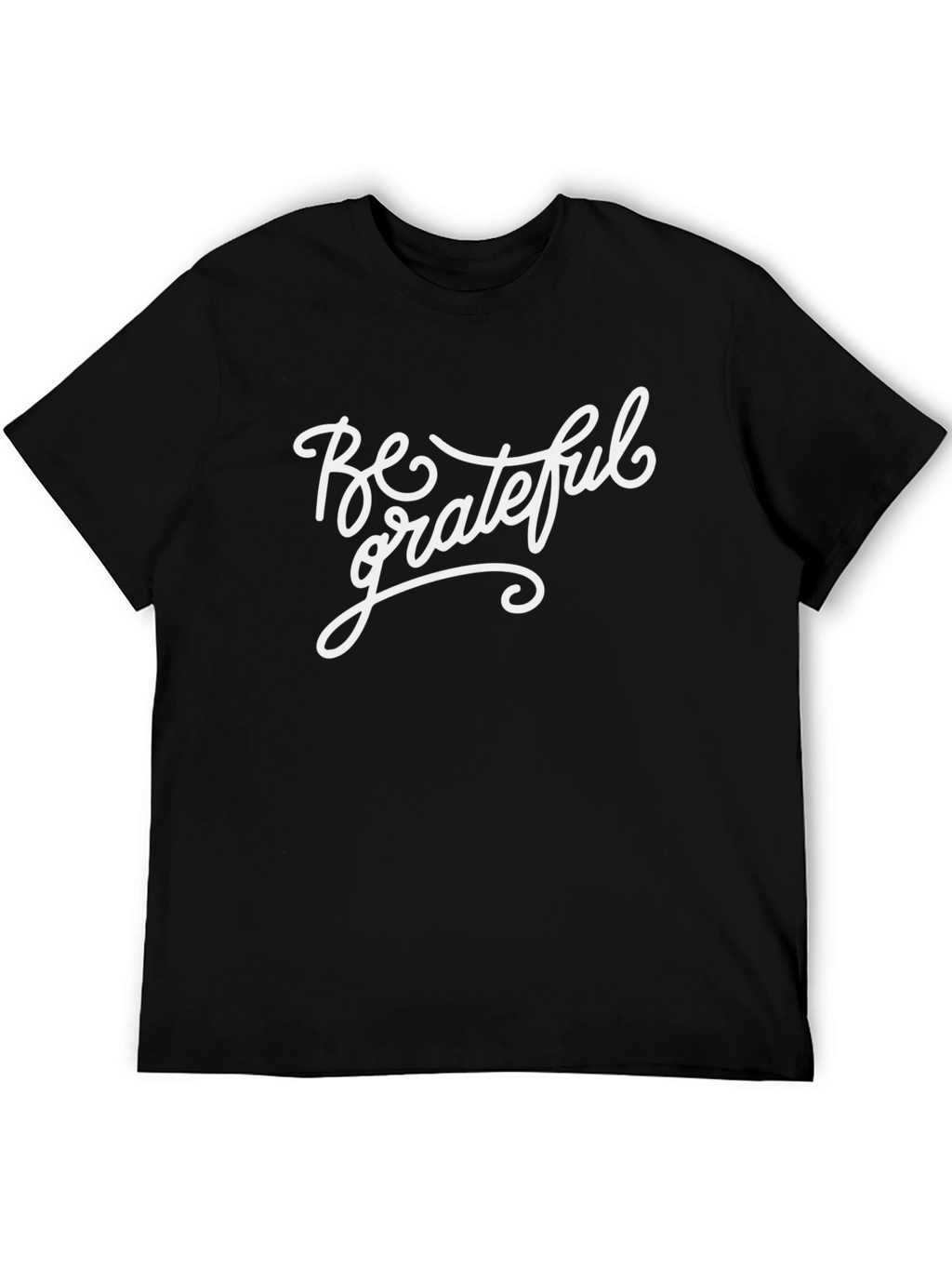 Be Grateful Graphic Tee - Black Cotton T-Shirt