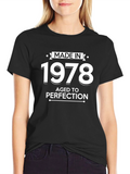Made in 1978 T-Shirt Aged to Perfection