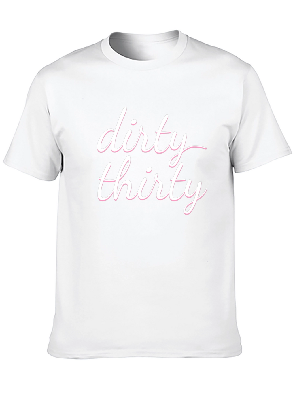 Dirty Thirty T-Shirt - Birthday Celebration