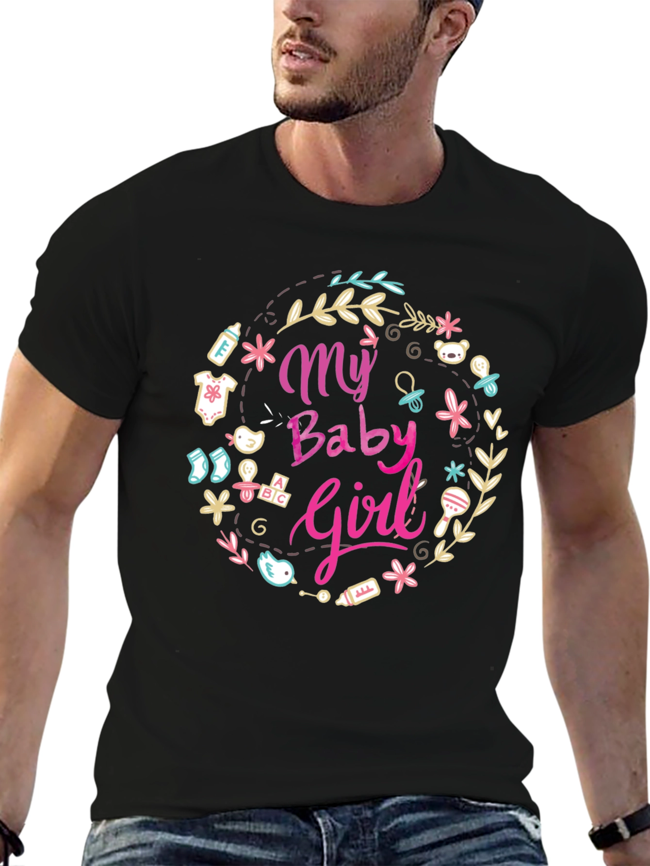 My Baby Girl T-Shirt - New Dad Gift