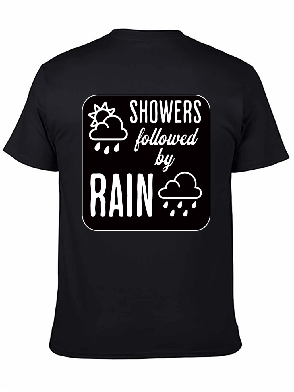 Showers Followed by Rain Graphic Black T-Shirt