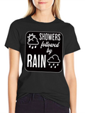 Showers Followed by Rain Graphic Black T-Shirt