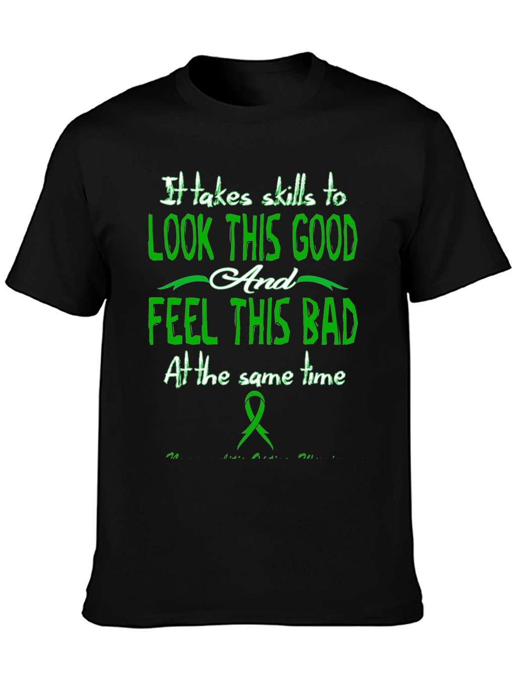 Skills to Look Good Black T-Shirt