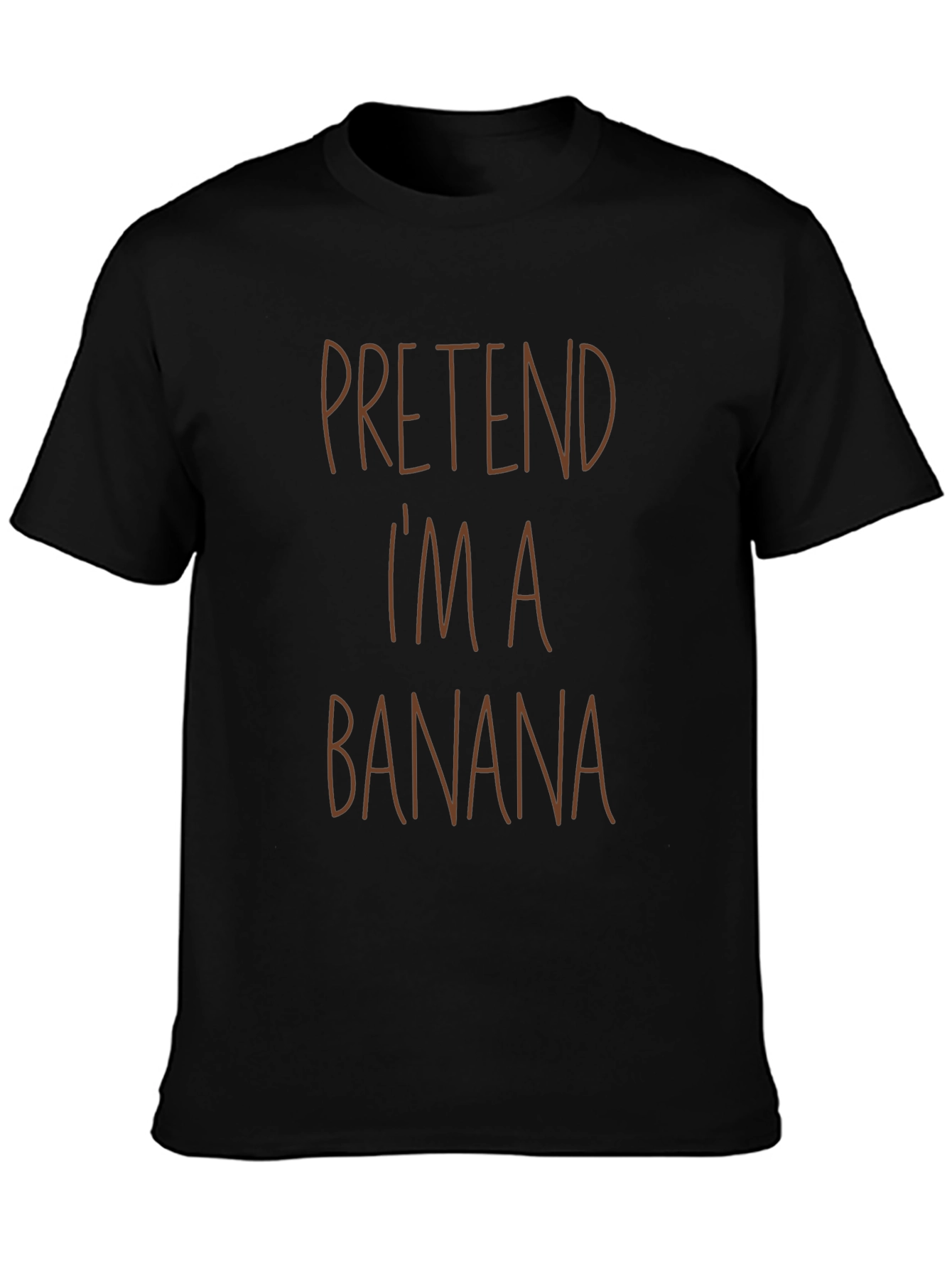 Pretend Im A Banana Black T-Shirt