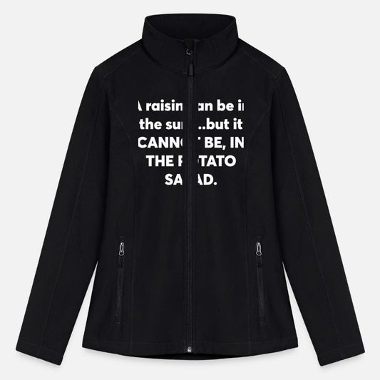 A Raisin Can Be In The Sun....