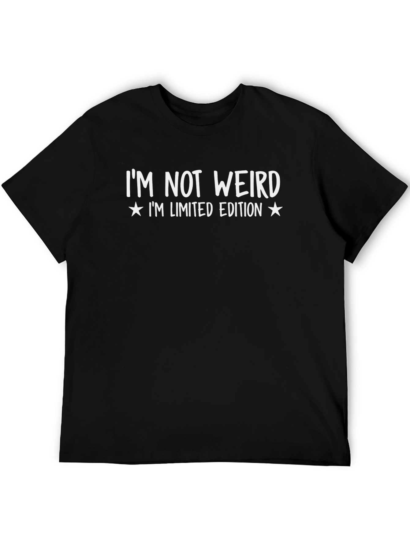 Im Not Weird Limited Edition Graphic Tee