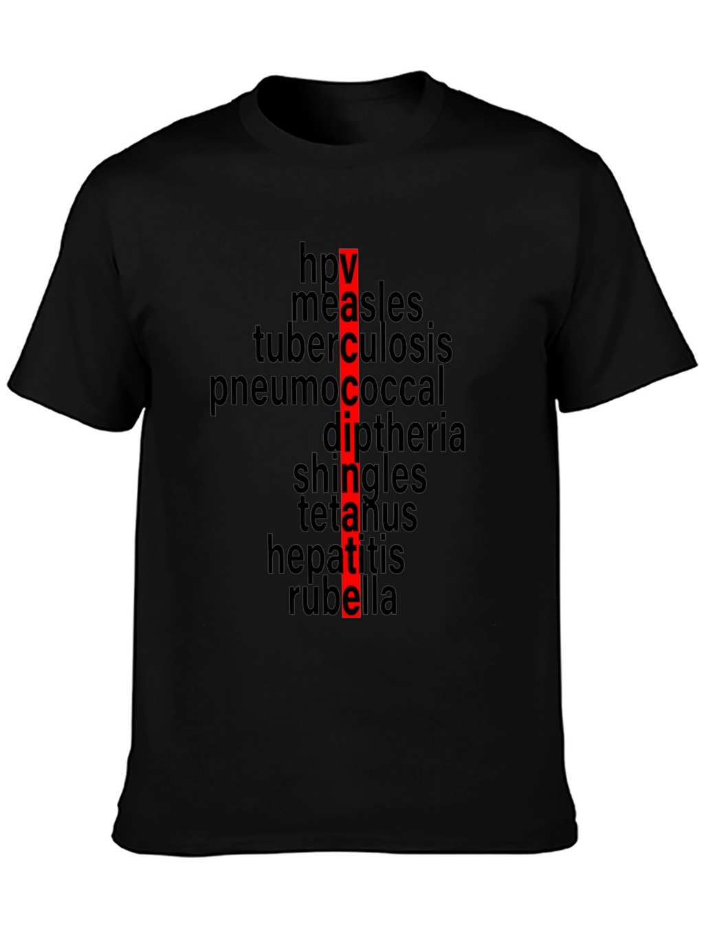 Vaccinate! Black T-Shirt - Prevent Disease