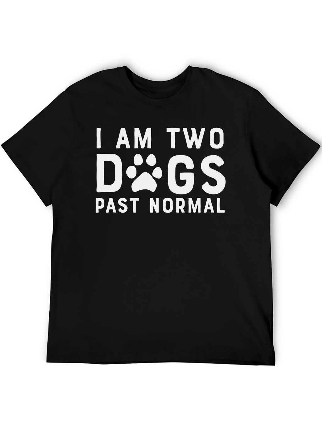 I AM TWO DOGS Past Normal T-Shirt