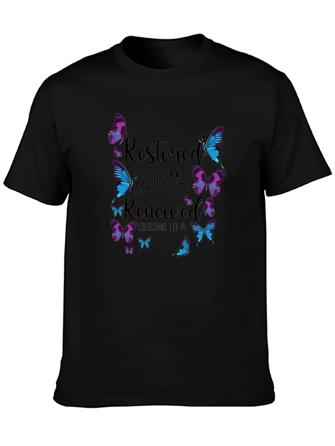 Restored Redeemed Renewed Butterfly Graphic T-Shirt