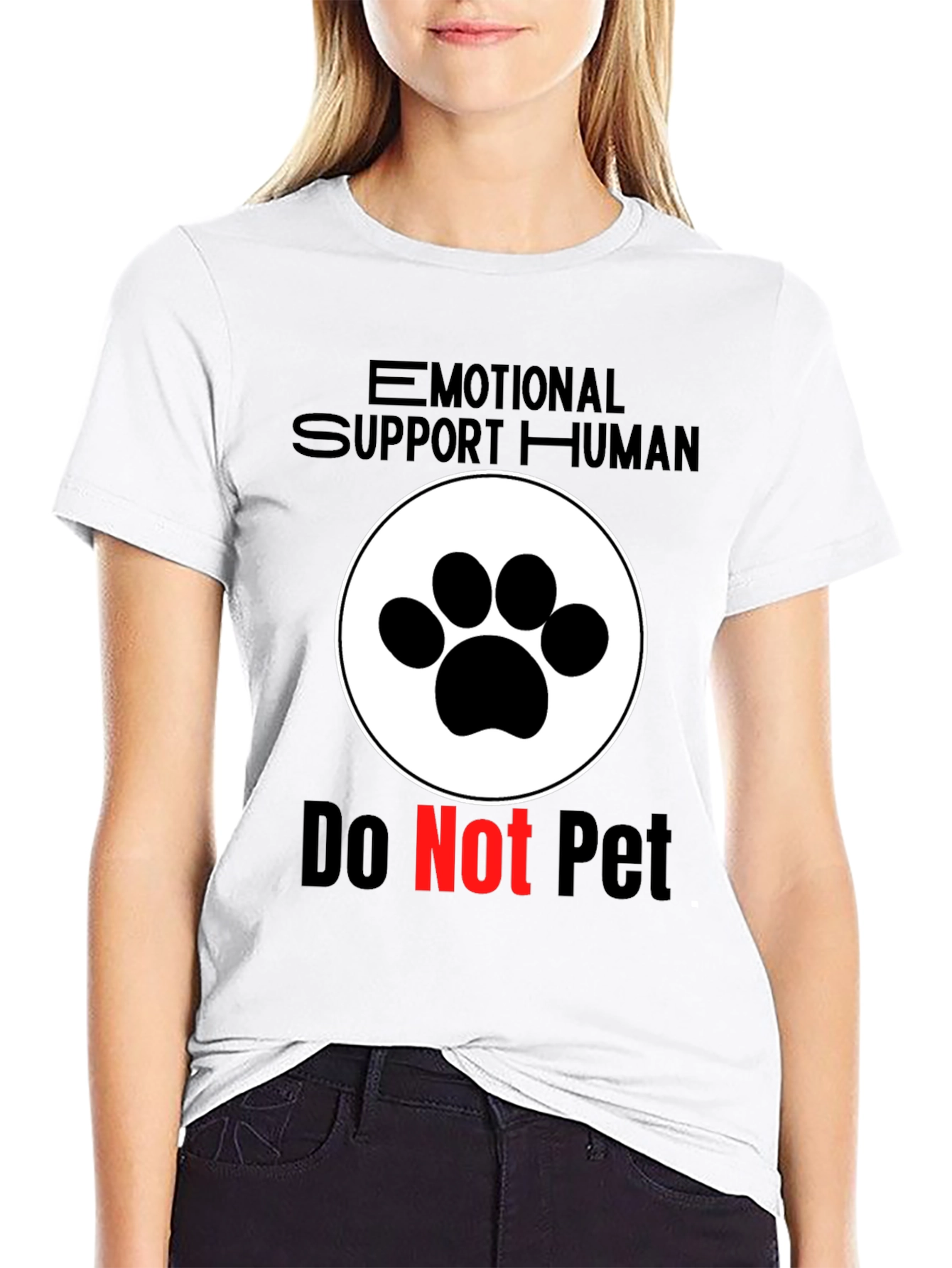 Emotional Support Human - Do Not Pet T-Shirt