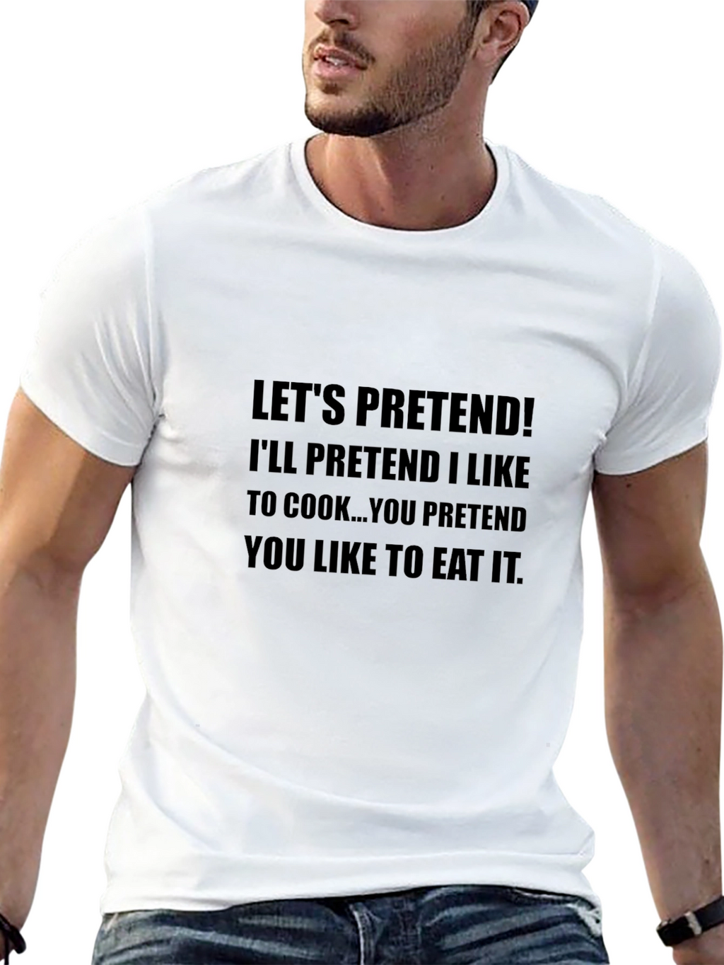 Lets Pretend Funny Graphic Tee