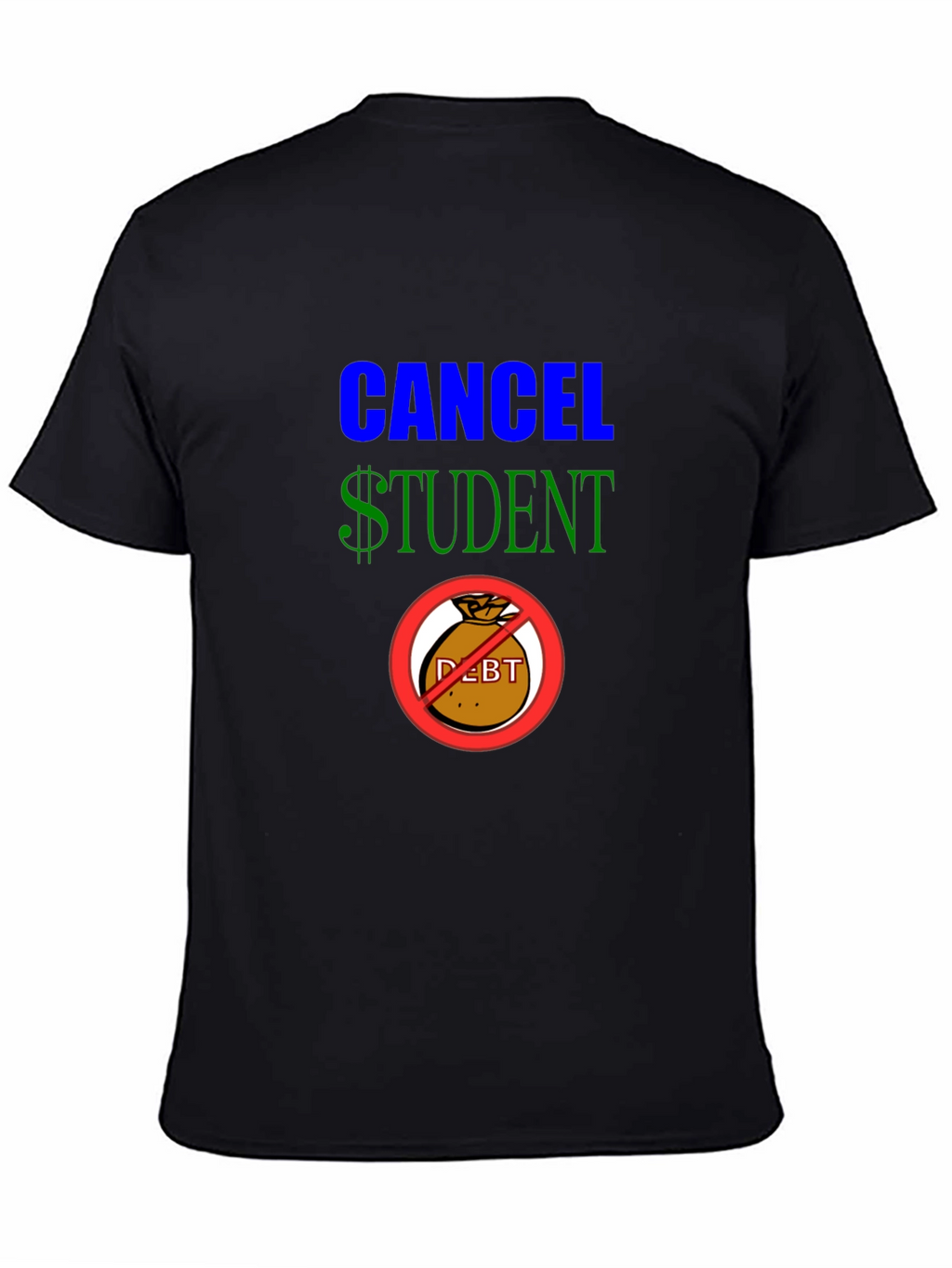 Cancel Student Debt Graphic T-Shirt