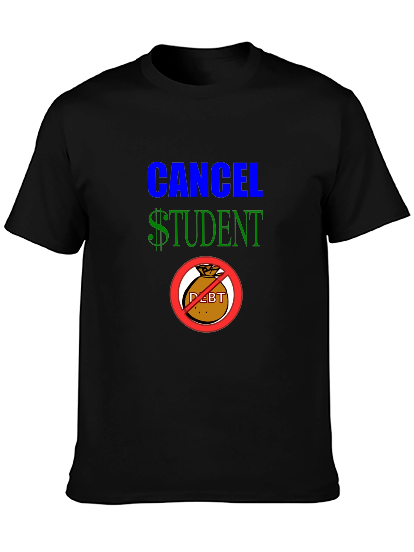 Cancel Student Debt Graphic T-Shirt