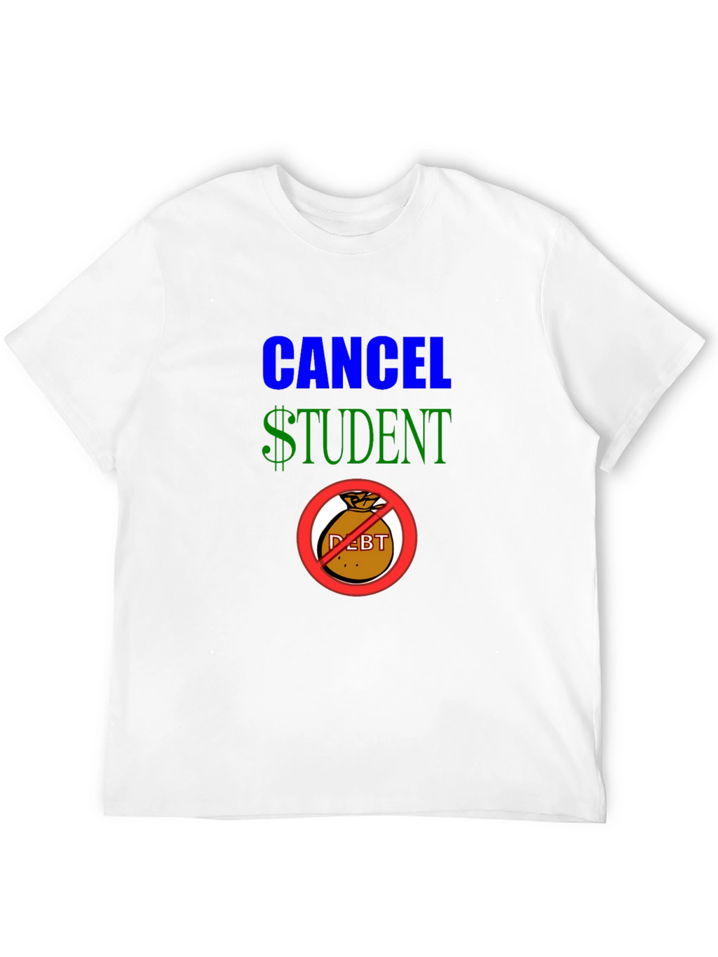 Cancel Student Debt Graphic T-Shirt