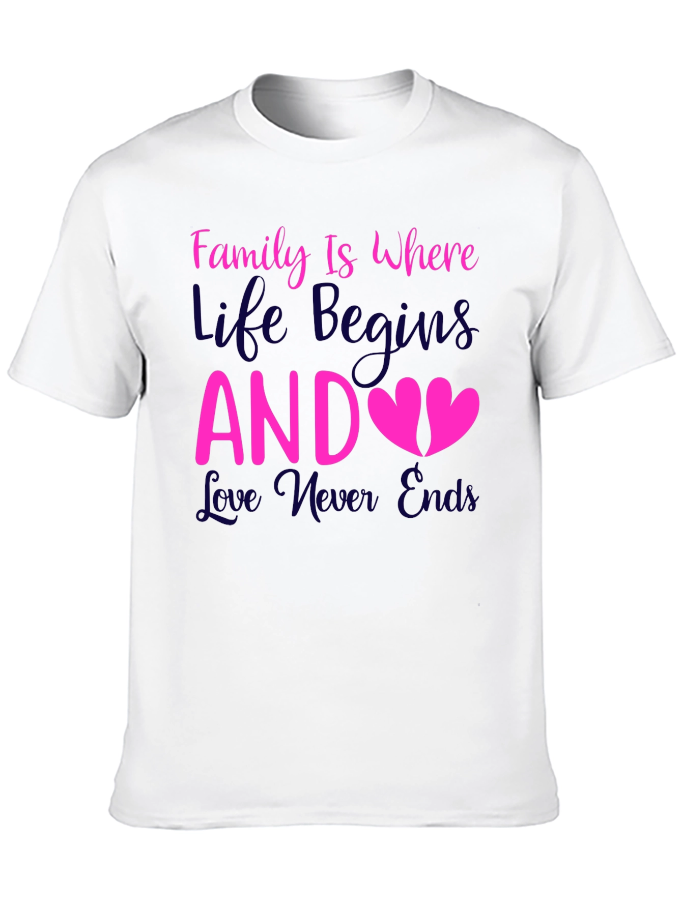 Family is Where Life Begins T-Shirt