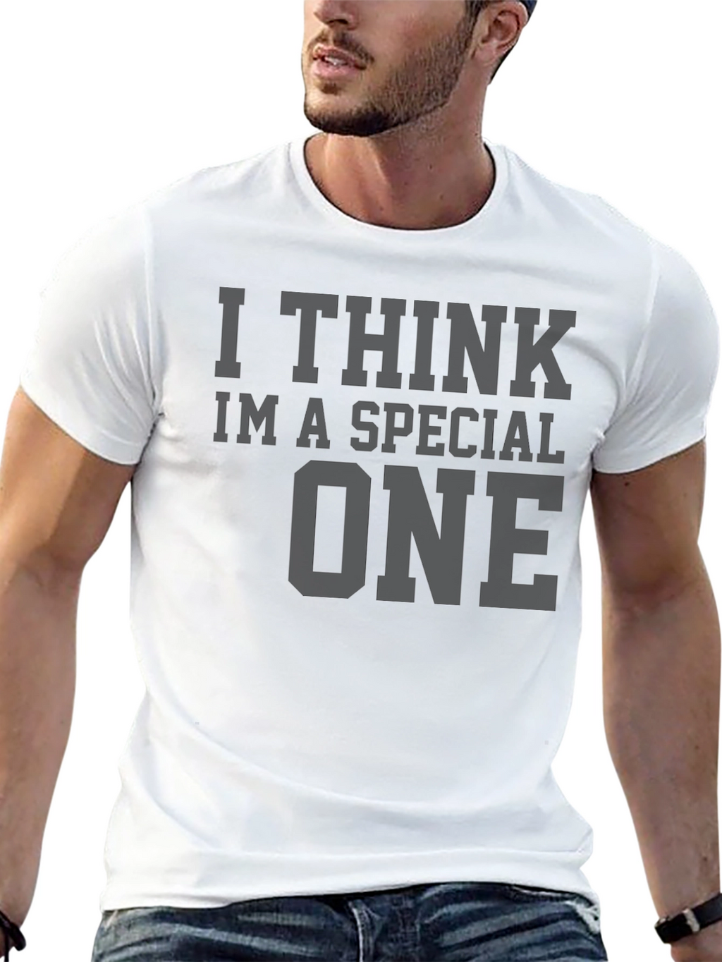 I Think Im A Special One - Graphic T-Shirt