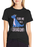 Fear Me Im A Dragon! Graphic Tee