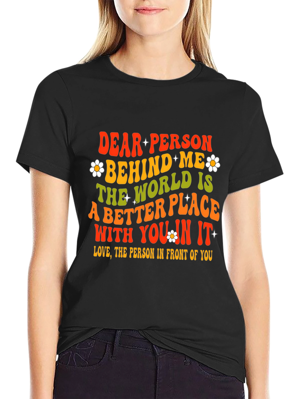 Dear Person Behind Me Graphic T-Shirt