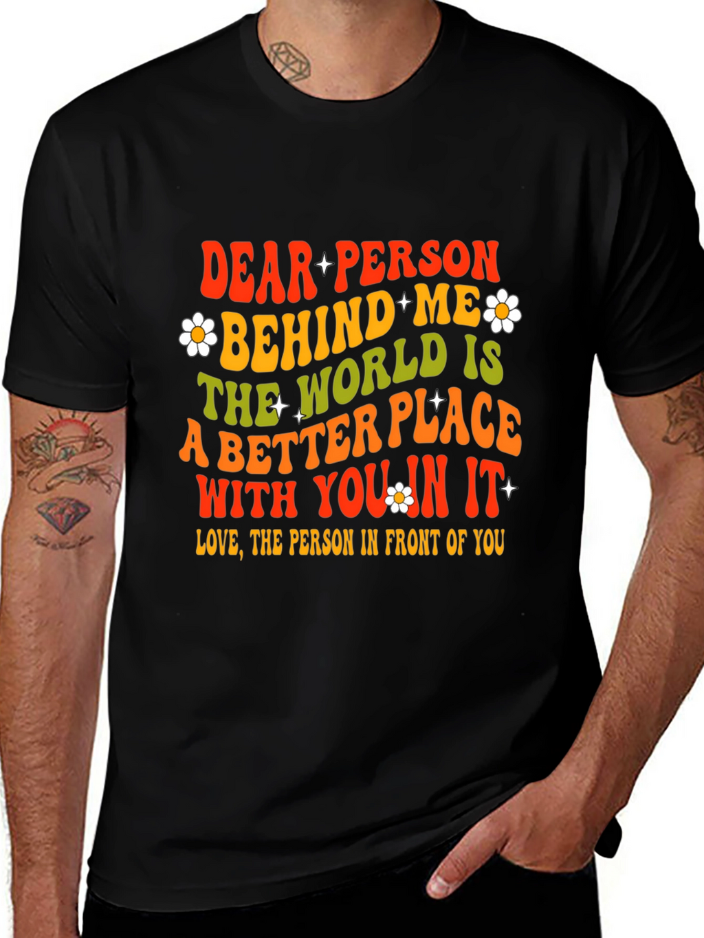 Dear Person Behind Me Graphic T-Shirt
