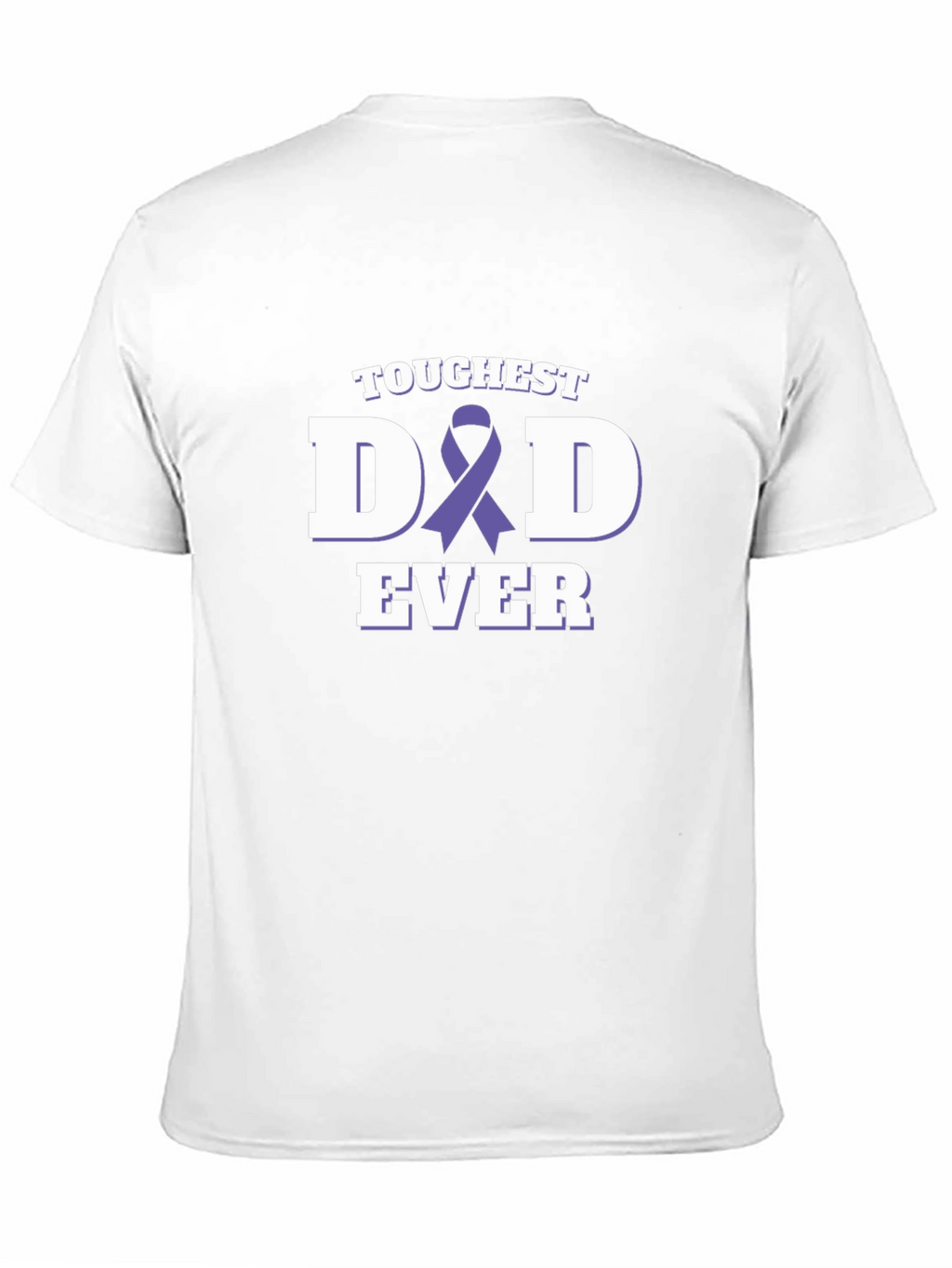 Toughest Dad Ever T-Shirt