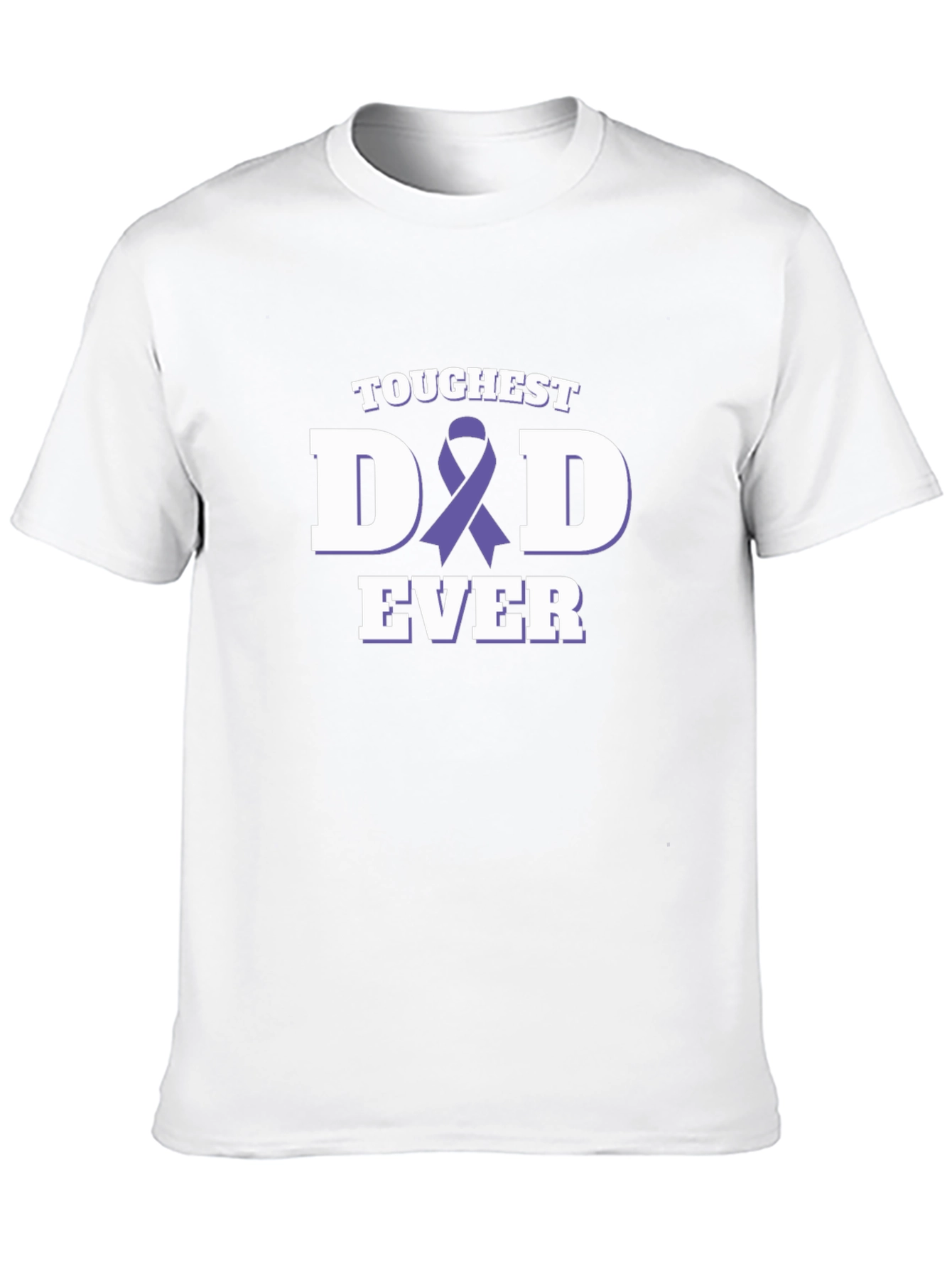 Toughest Dad Ever T-Shirt