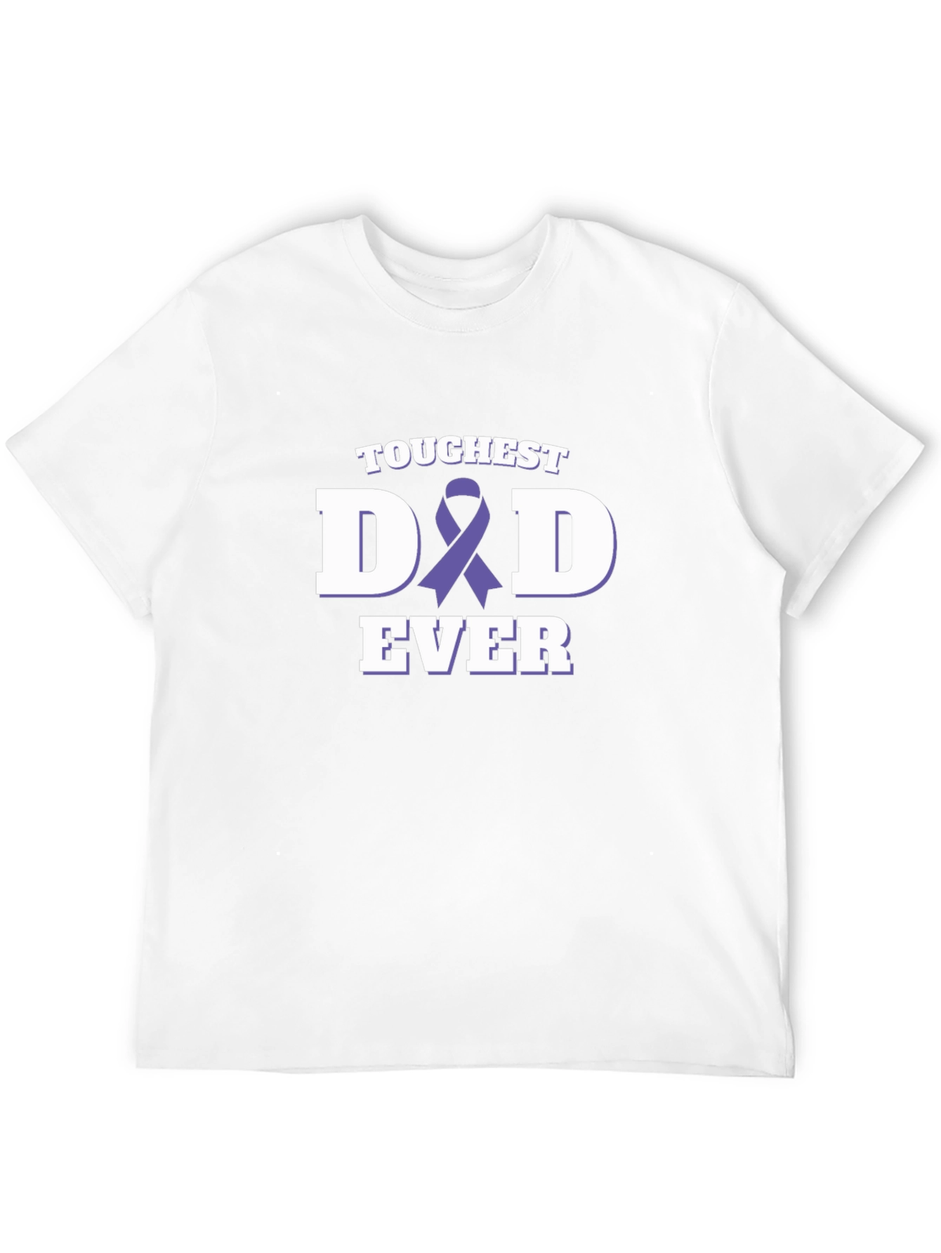 Toughest Dad Ever T-Shirt