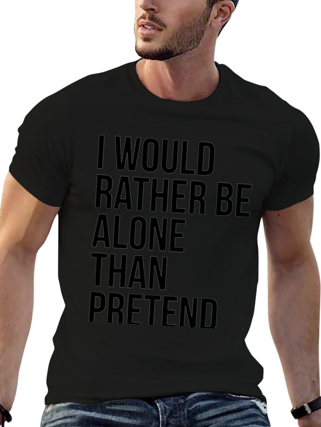 Alone Than Pretend Mens Black Graphic T-Shirt
