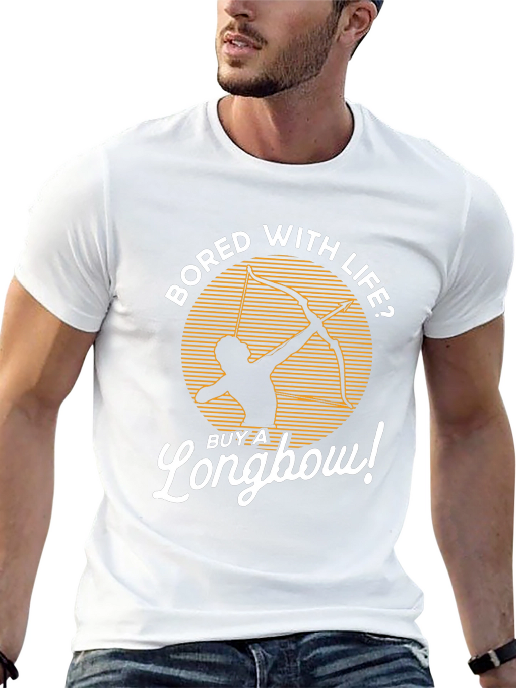 Bored with Life? Longbow T-Shirt