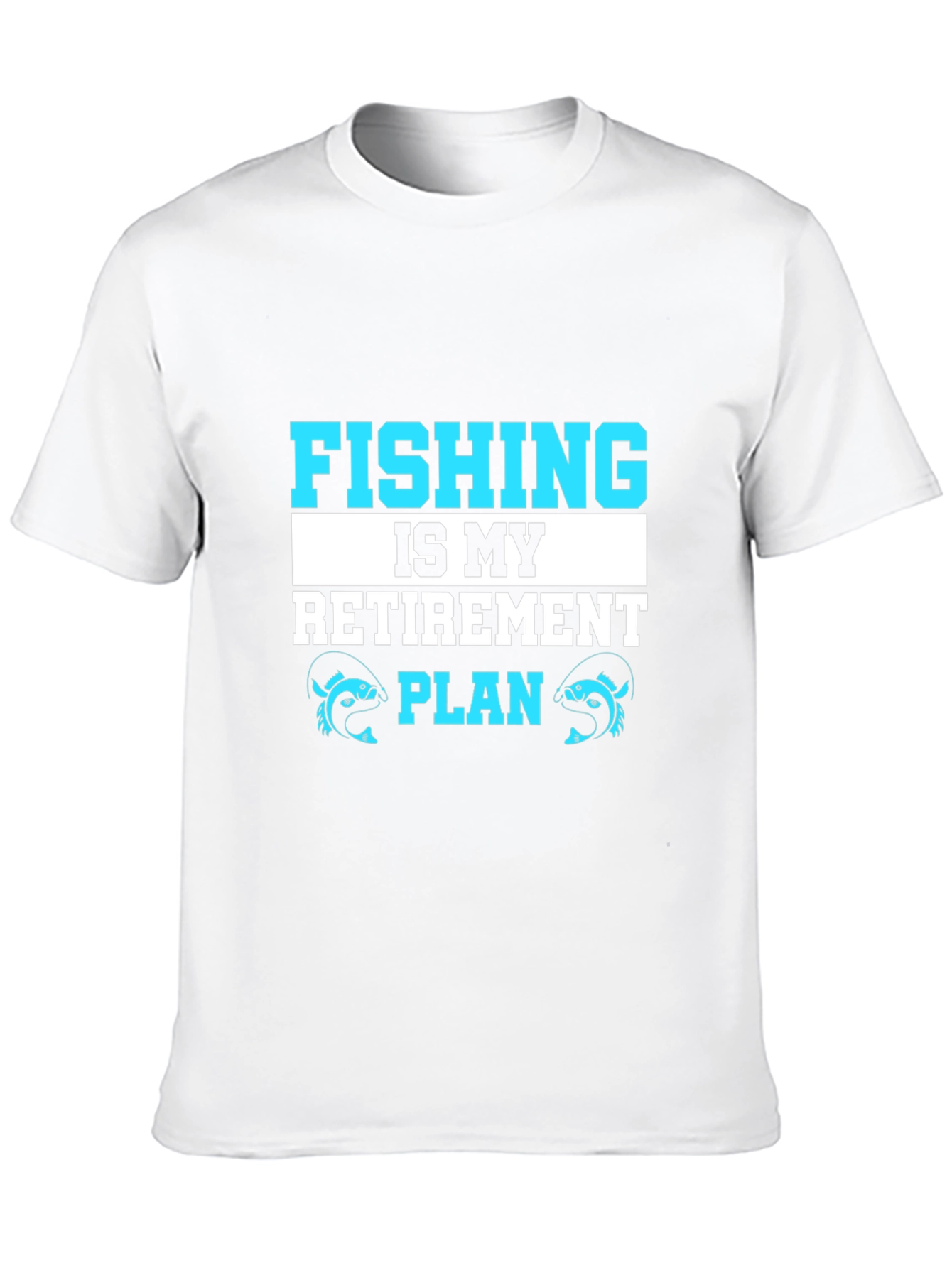 Fishing Retirement Plan Graphic Tee