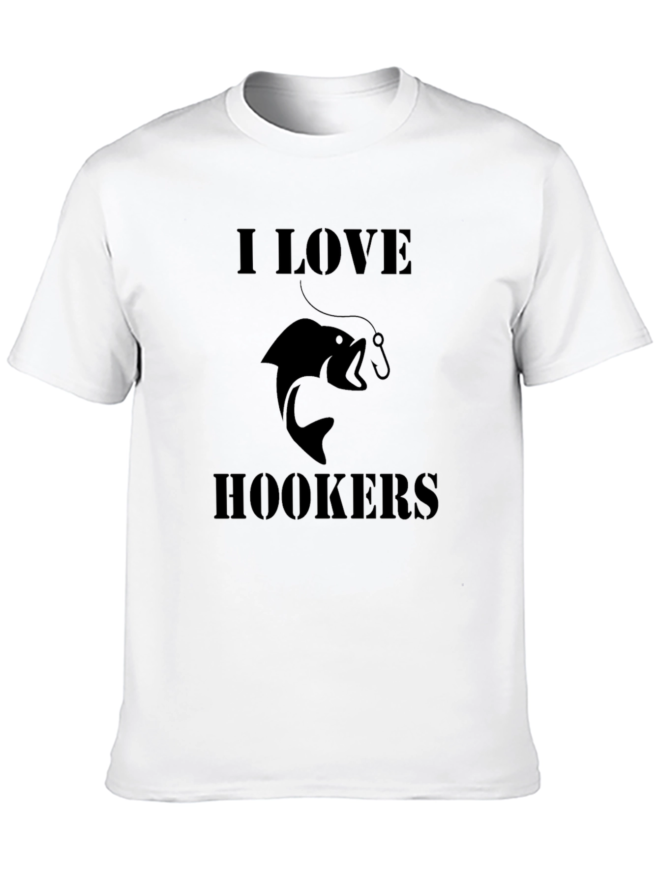 I Love Hookers Fishing T-Shirt - Black