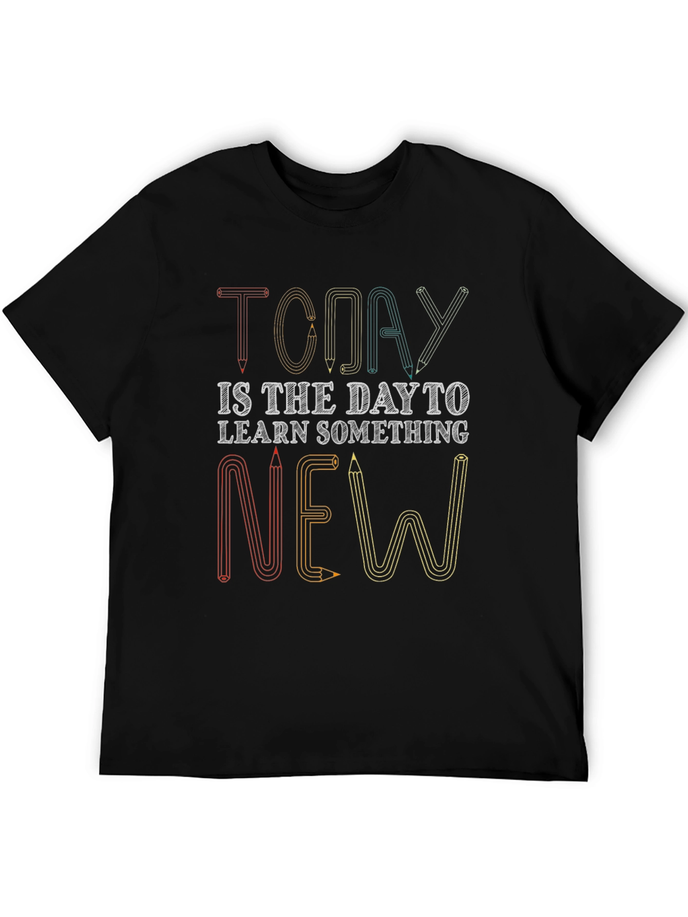 Today Learn Something New T-Shirt