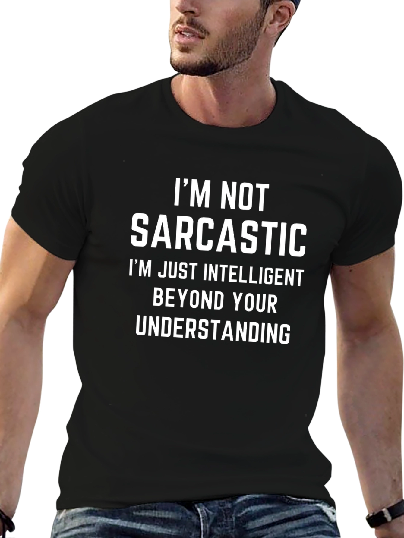 Funny Sarcastic Humor Graphic Tee