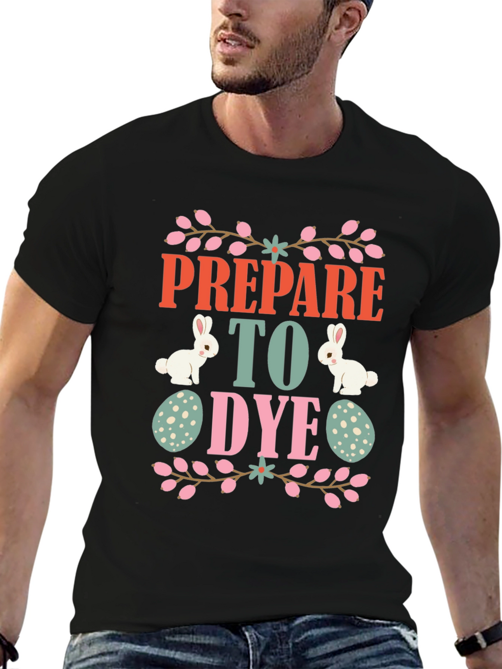 Prepare to Dye Easter T-Shirt