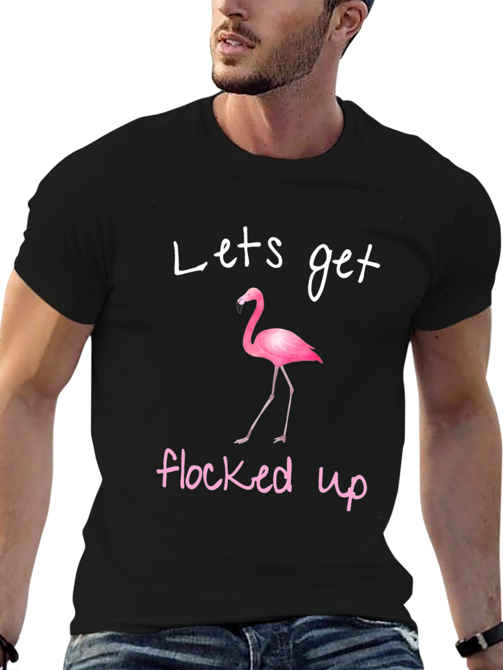 Lets Get Flocked Up Flamingo T-Shirt
