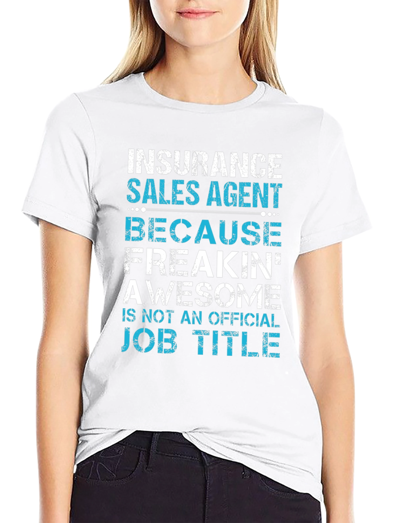 Insurance Sales Agent Awesome Job Title T-Shirt
